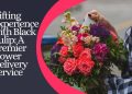 Gifting Experience with Black Tulip: A Premier Flower Delivery Service